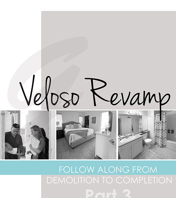 Veloso Revamp – Renovation: Part 3