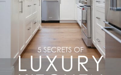 5 Secrets of Luxury Kitchen Renovations