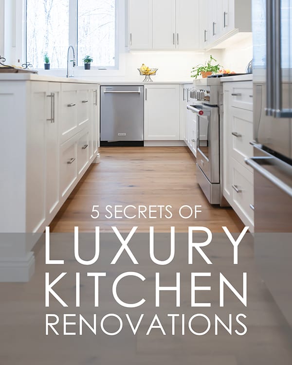 5 Secrets of Luxury Kitchen Renovations